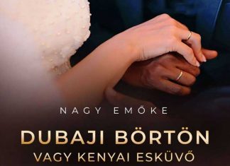 Megjelent Nagy Emőke új könyve: Dubaji börtön vagy kenyai esküvő